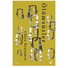 Ölümsüzler - Chloe Benjamin - Kafka Yayınevi