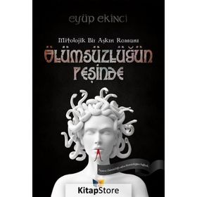 Ölümsüzlüğün Peşinde - Eyüp Ekinci