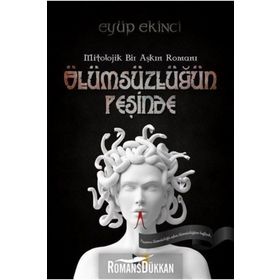 Ölümsüzlüğün Peşinde - Eyüp Ekinci