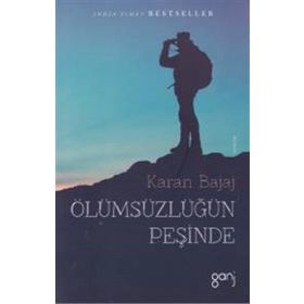 Ölümsüzlüğün Peşinde - Karan Bajaj