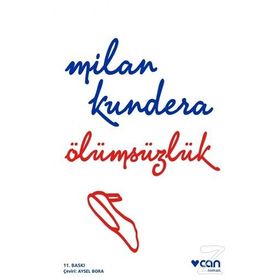Ölümsüzlük - Milan Kundera