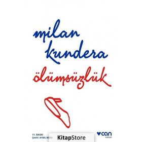 Ölümsüzlük - Milan Kundera