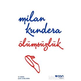 Ölümsüzlük - Milan Kundera