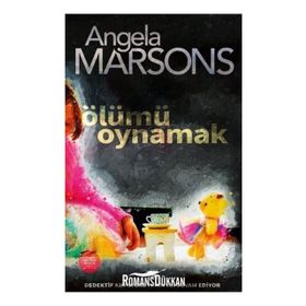 Ölümü Oynamak - Angela Marsons