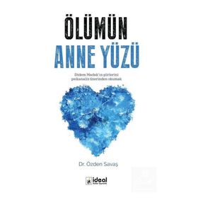 Ölümün Anne Yüzü -Özden Savaş