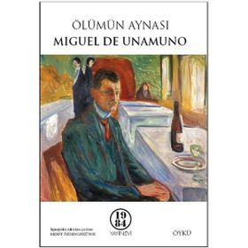 Ölümün Aynası - Miguel de Unamuno