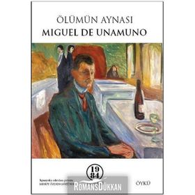 Ölümün Aynası - Miguel de Unamuno