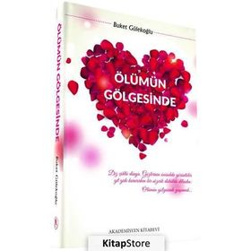 Ölümün Gölgesinde - Buket Gülekoğlu