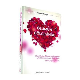 Ölümün Gölgesinde - Buket Gülekoğlu