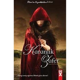 Ölüm’ün Hizmetkarları 2 - Karanlık Zafer - Robin Lafevers