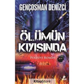 Ölümün Kıyısında - Gençosman Denizci