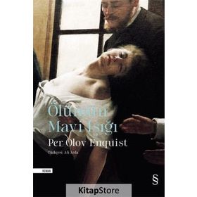 Ölümün Mavi Işığı - Per Olov Enquist