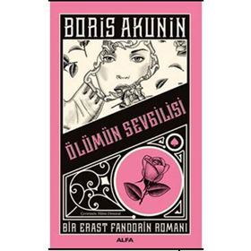 Ölümün Sevgilisi Alfa Yayınları