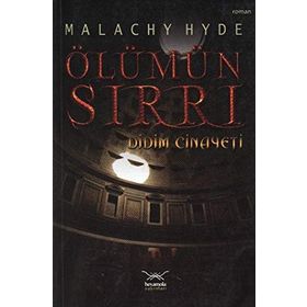 ÖLÜMÜN SIRRI DIDIM CINAYETI - MALACHY HYDE