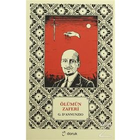 Ölümün Zaferi - Gabriele D’Annunzio
