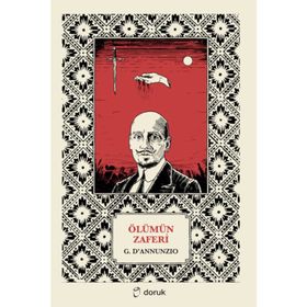 Ölümün Zaferi - Gabriele D’Annunzio