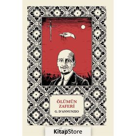 Ölümün Zaferi - Gabriele D’Annunzio