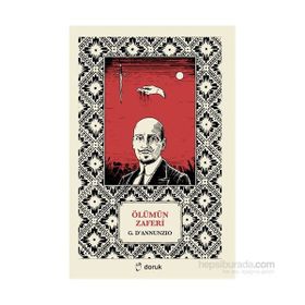 Ölümün Zaferi - Gabriele D’Annunzio
