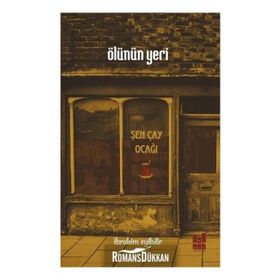 Ölünün Yeri - İbrahim Eyibilir