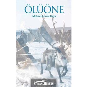 Ölüöne - Mehmet Levent Kaya