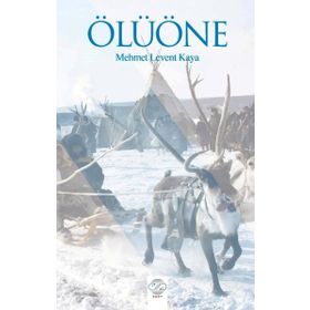 Ölüöne - Mehmet Levent Kaya
