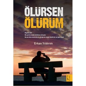 Ölürsen Ölürüm - Erkan Yıldırım