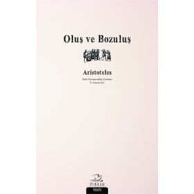 Oluş ve Bozuluş - Aristoteles