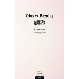 Oluş ve Bozuluş - Aristoteles