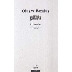 OLUŞ VE BOZULUŞ - İBN SINA