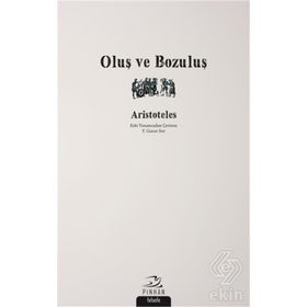 OLUŞ VE BOZULUŞ - İBN SINA