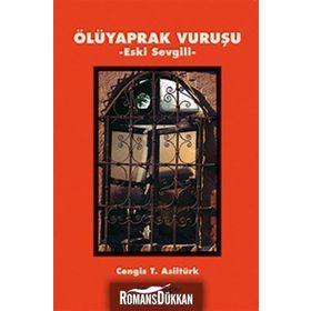 Ölüyaprak Vuruşu - cengiz t asilturk