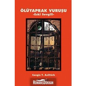 Ölüyaprak Vuruşu - cengiz t asilturk