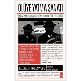 Ölüye Yatma Sanatı - Elizabeth Greenwood