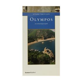 OLYMPOS: A PIRATES' TOWN IN LYCIA - YELDA OLCAY UÇKAN