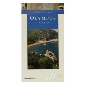 OLYMPOS: A PIRATES' TOWN IN LYCIA - YELDA OLCAY UÇKAN