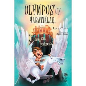 Olympos'un Yaratıkları Hayvan Bakıcısı - Lucy Coats