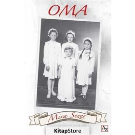 Oma - Mira Sezer
