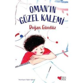 Oman'ın Güzel Kalemi - Doğan Gündüz