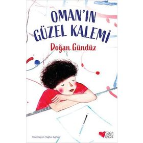Oman'ın Güzel Kalemi - Doğan Gündüz