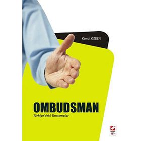 Ombudsman İskandinav Modelleri ve Türkiye Uygulaması - Şükrü Mert Karcı