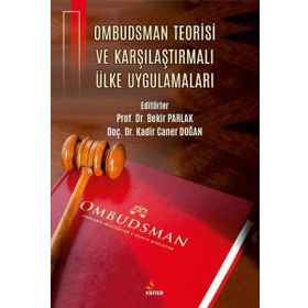 Ombudsman Teorisi ve Karşılaştırmalı Ülke Uygulamaları Kriter Yayınları