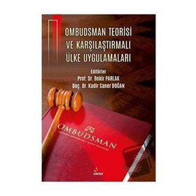 Ombudsman Teorisi ve Karşılaştırmalı Ülke Uygulamaları Kriter Yayınları