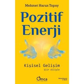 Omca Yayınları Pozitif Enerji: Kişisel Gelişim