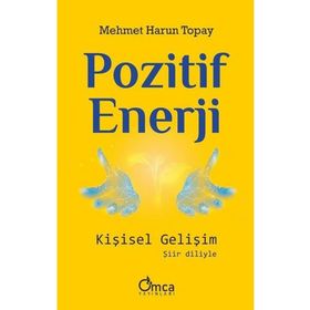 Omca Yayınları Pozitif Enerji: Kişisel Gelişim
