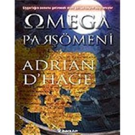 OMEGA PARŞÖMENI - ADRIAN D`HAGE