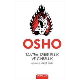 Omega Tantra, Spiritüellik ve Cinsellik