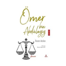 Ömer Bin Abdülaziz - İkram Arslan