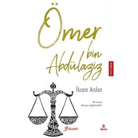 Ömer Bin Abdülaziz - İkram Arslan