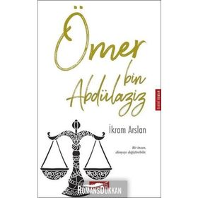 Ömer Bin Abdülaziz - İkram Arslan