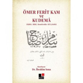 Ömer Ferit Kam ve Kudema - Kesit Yayınları